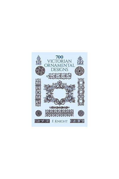Dover Publications 700 Victorian Ornamental Designs