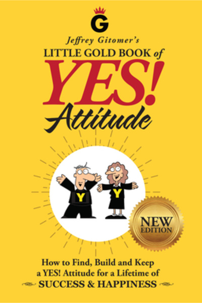 Sound Wisdom Jeffrey Gitomer's Little Gold Book of Yes! Attitude: New Edition...