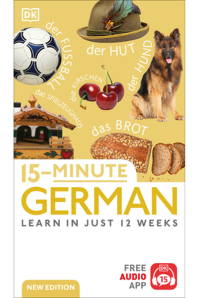 Dk Pub 15-Minute German: Learn in Just 12 Weeks