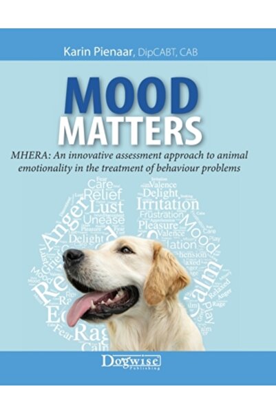 Dogwise Mood Matters - MHERA: An innovative assessment approach to animal emo...