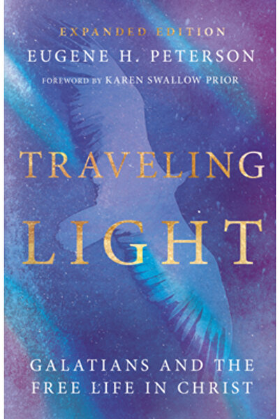 Ivp Traveling Light: Galatians and the Free Life in Christ