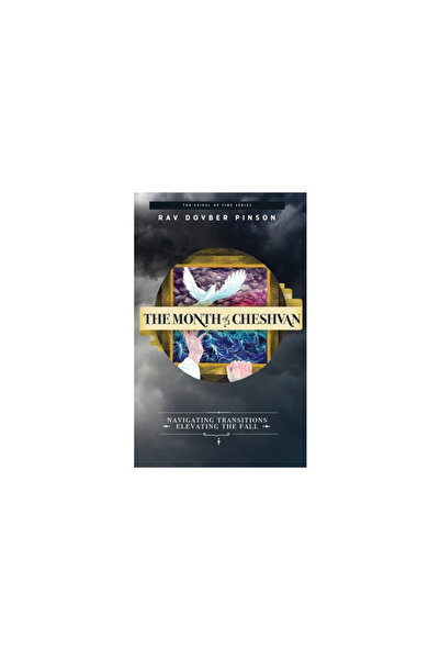 Iyyun Pub The Month of Cheshvan: Navigating Transitions, Elevating the Fall