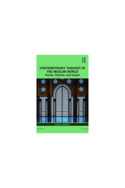 Routledge Chapman Hall Contemporary Thought in the Muslim World