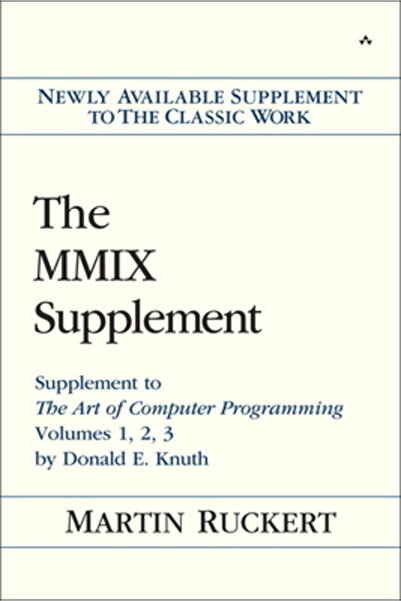 Addison Wesley Pub Co Inc The MMIX Supplement: Supplement to the Art of Compu...