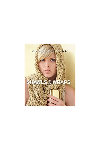 Sixth & Spring Books Vogue Knitting Shawls & Wraps