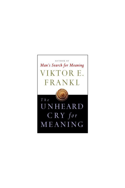 Touchstone Books Unheard Cry for Meaning