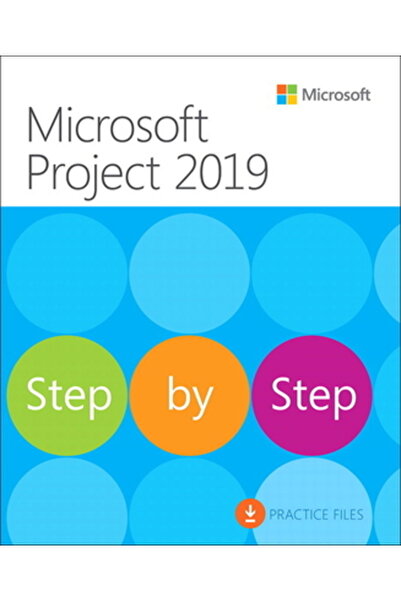 Microsoft Pr Microsoft Project 2019 Step by Step