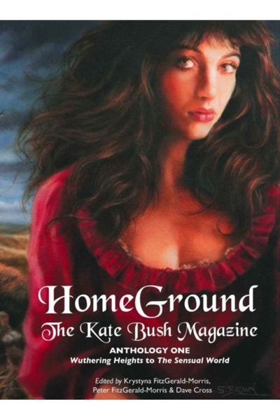 Princeton Univ Pr Homeground: The Kate Bush Magazine: Anthology One: 'Wutheri...