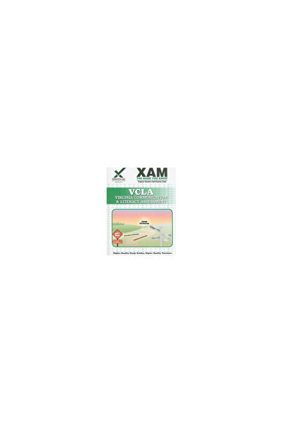 Xamonline.com VCLA: Virginia Communication and Literacy Assessment Teacher Certification Exam