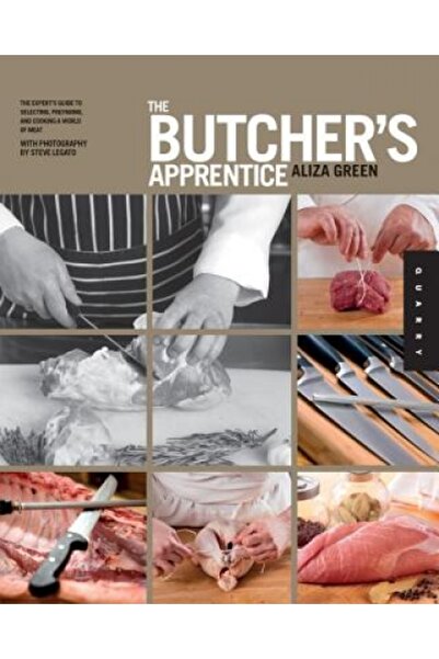 Cambridge Univ Pr The Butcher's Apprentice: The Expert's Guide to Selecting, ...