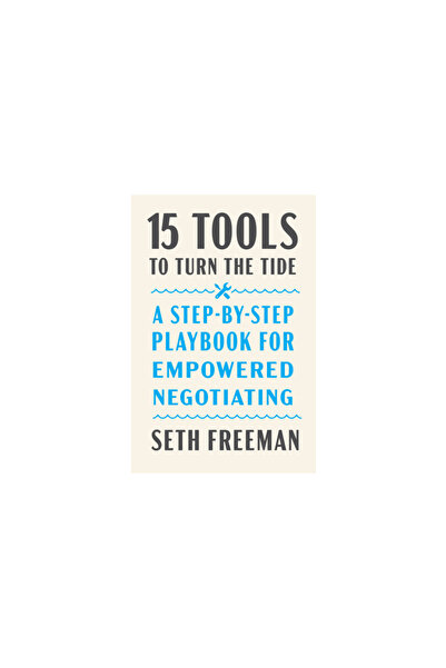 William Morrow 15 Tools to Turn the Tide: A Step-By-Step Playbook for Empower...