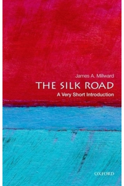 Oxford Univ Pr The Silk Road: A Very Short Introduction