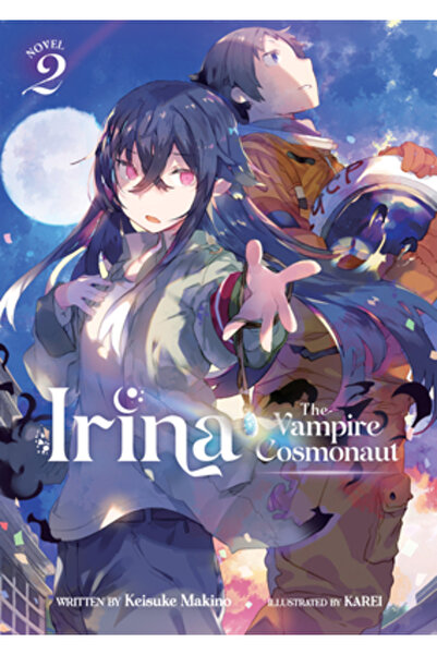 Airship Irina: The Vampire Cosmonaut (Light Novel) Vol. 2