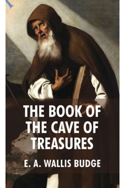 Lushena Books Inc The Book of The Cave Of Treasures