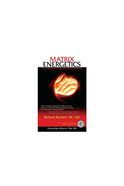 Beyond Words Publishing Matrix Energetics: The Science and Art of Transformation