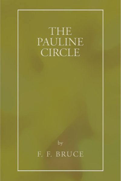 Cambridge Univ Pr The Pauline Circle