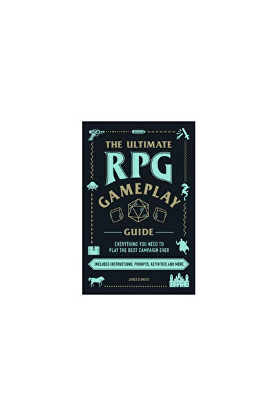 Adams Media The Ultimate RPG Gameplay Guide: Everything You Need to Play the Best Campaign Ever
