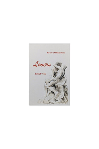 Xlibris Us Lovers: Poems of Philadelphia