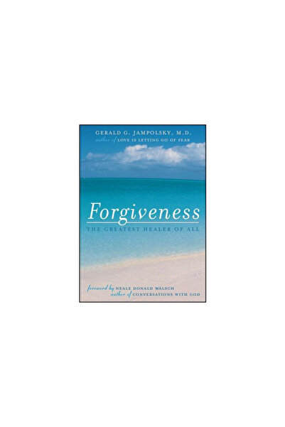 Beyond Words Publishing Forgiveness: The Greatest Healer of All