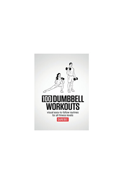 New Line Books Ltd 100 Dumbbell Workouts