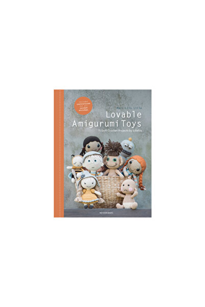 Meteoor Books Lovable Amigurumi Toys: 15 Doll Crochet Projects by Lilleliis