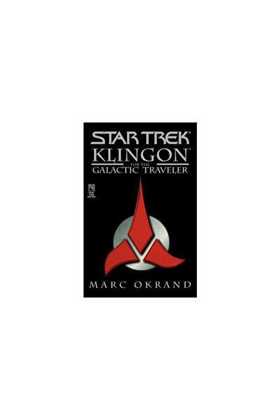 Star Trek Klingon for the Galactic Traveler