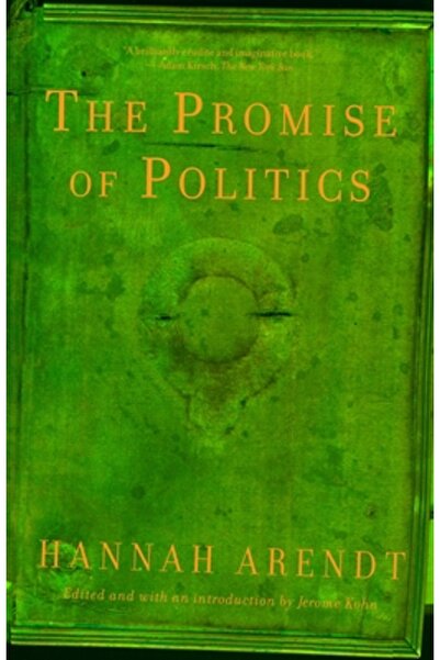 Schocken Books Inc The Promise of Politics