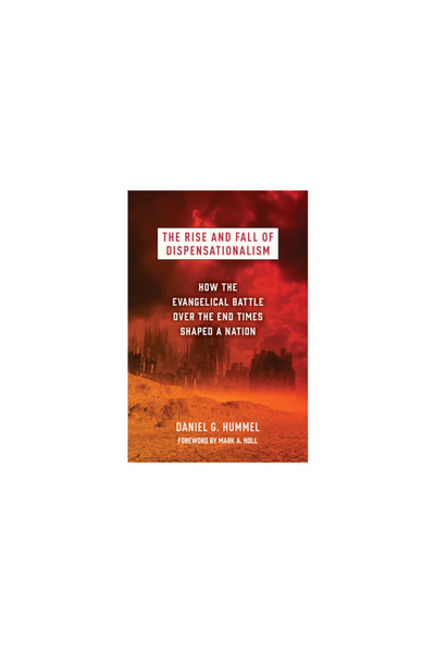 William B Eerdmans Pub Co The Rise and Fall of Dispensationalism: How the Eva...