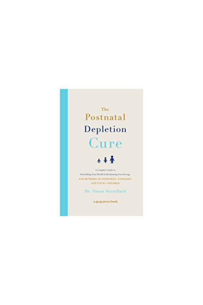 Grand Central Life & Style The Postnatal Depletion Cure: A Complete Guide to ...