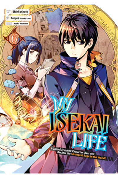 Square Enix My Isekai Life 06: I Gained a Second Character Class and Became t...