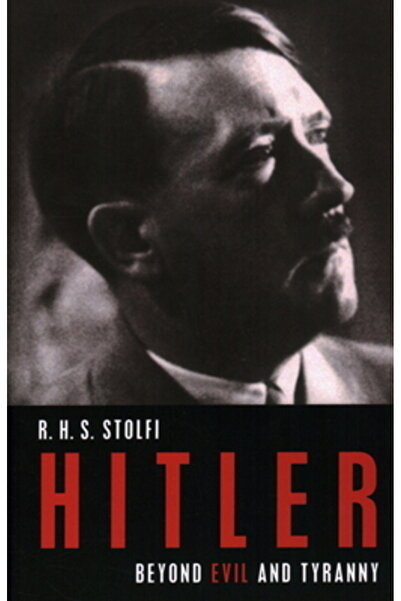 Hardpr Pub Hitler: Beyond Evil and Tyranny