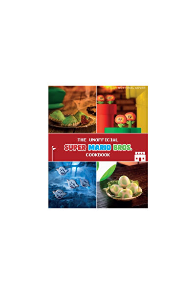 Insight Ed The Unofficial Super Mario Cookbook