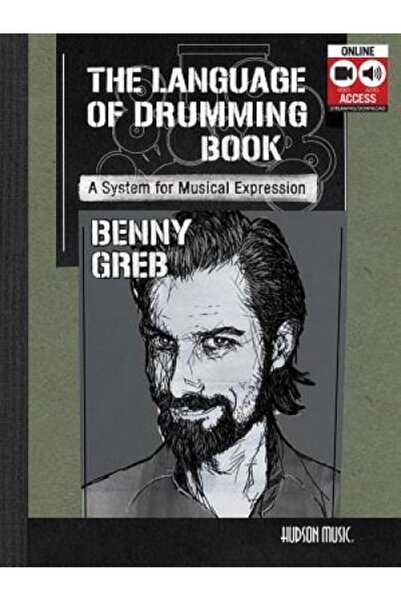 Routledge Chapman Hall Benny Greb - The Language of Drumming: Includes Online Audio & 2-Hour Video