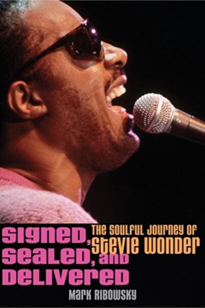 John Wiley & Sons Signed, Sealed, and Delivered: The Soulful Journey of Stevi...