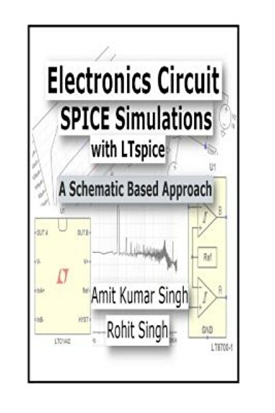 Blackstone Audio Books Electronics Circuit Spice Simulations with Ltspice: A ...