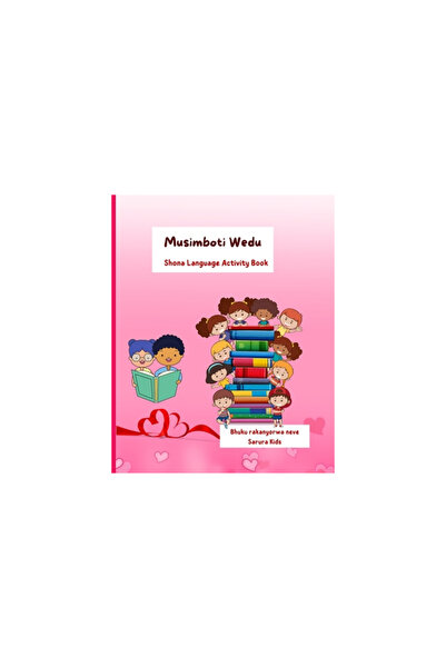 Blurb Inc Musimboti Wedu: Shona Language workbook