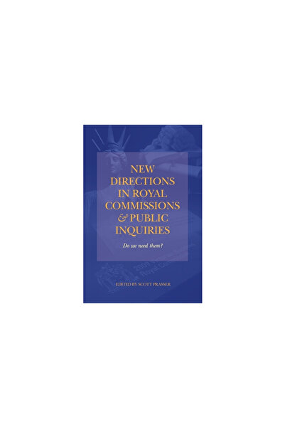 Connor Court Pub New Directions in Royal Commissions & Public Inquiries