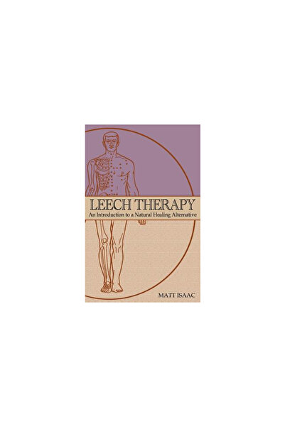 Health By Profession Leech Therapy: An Introduction to a Healing Alternative
