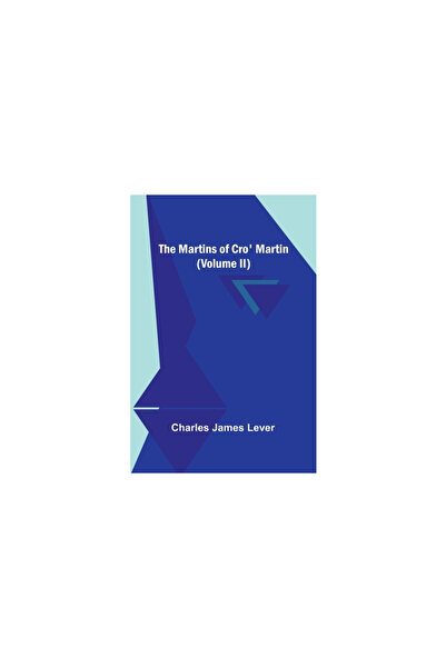 Alpha Ed The Martins Of Cro' Martin (Volume II)