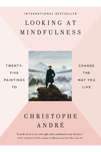 Blue Rider Pr Looking at Mindfulness: Twenty-Five Paintings to Change the Way...