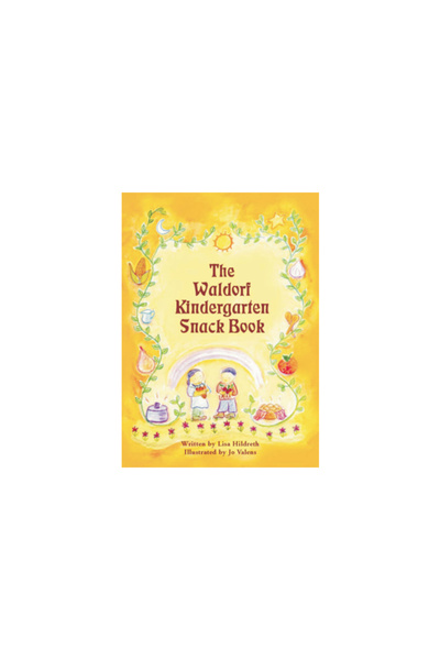 Bell Pond Books Waldorf Kindergarten Snack Book