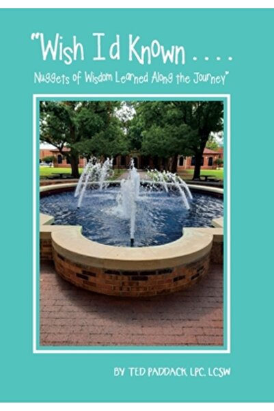 Xlibris Us Wish I'd Known . . . .: Nuggets of Wisdom Learned Along the Journey