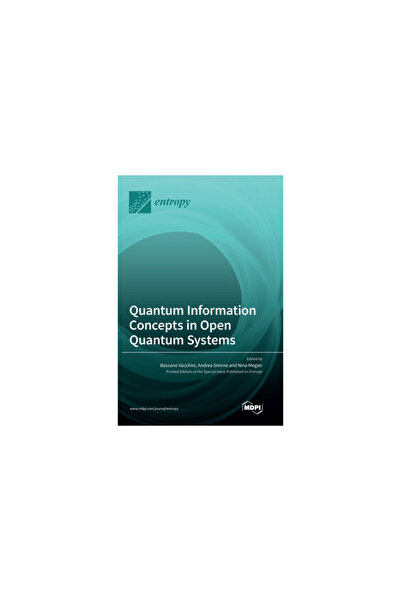 Mdpi Ag Quantum Information Concepts in Open Quantum Systems