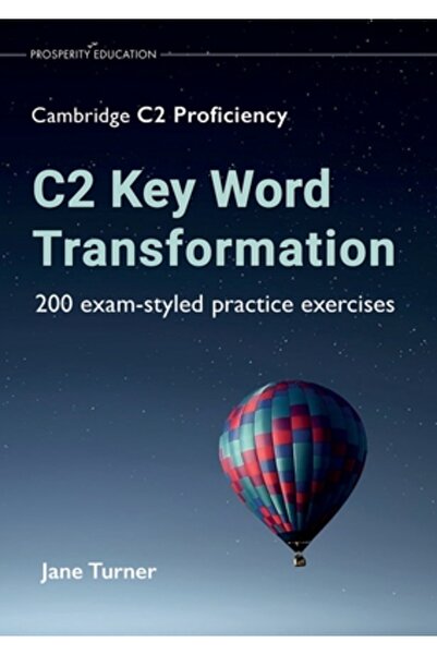 Muswell Pr C2 Key Word Transformation
