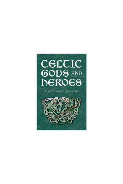 Dover Publications Celtic Gods and Heroes