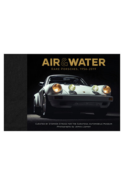 Schiffer Pub Ltd Air & Water: Rare Porsches, 1956-2019