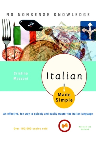 Three Rivers Press (Ca) Italian Made Simple: Revised and Updated