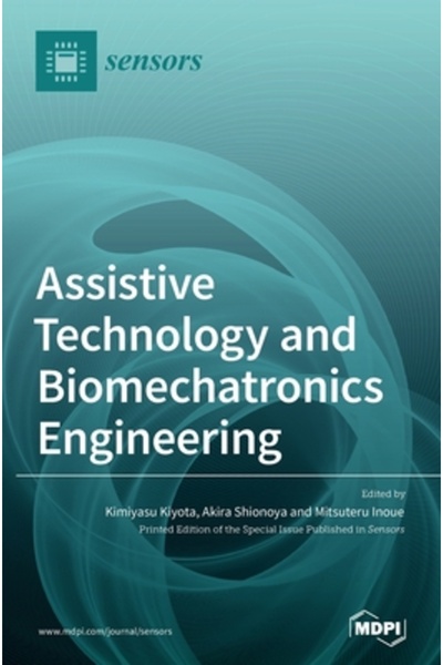 Mdpi Ag Assistive Technology and Biomechatronics Engineering