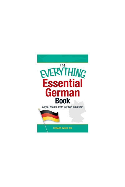 Kessinger Pub Llc The Everything Essential German Book: All You Need to Learn...