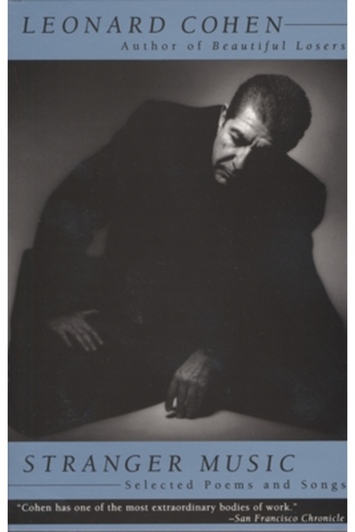 Vintage Books USA Stranger Music: Selected Poems and Songs